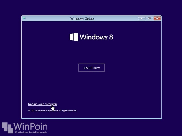 Cara Memasuki Advanced Startup Option Windows 8 dengan DVD Installasi