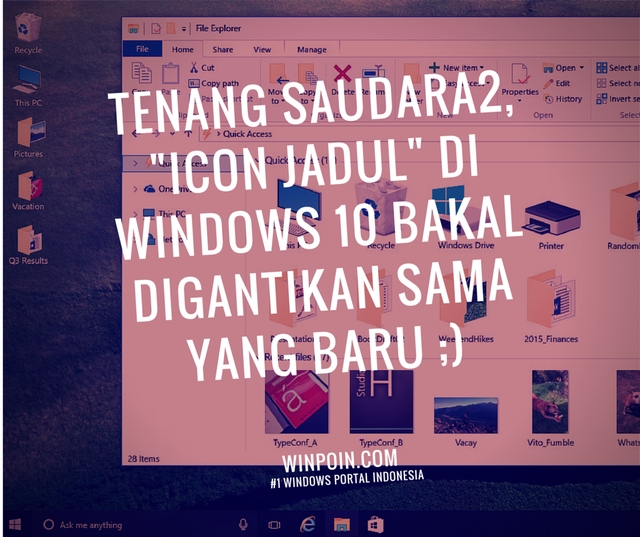 Inilah Icon Baru Windows 10 yang Bakal Menggantikan 