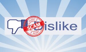 Jangan Percaya Kalau Ada Orang Berbagi Tombol "Dislike" di Facebook Kamu, itu Scam!