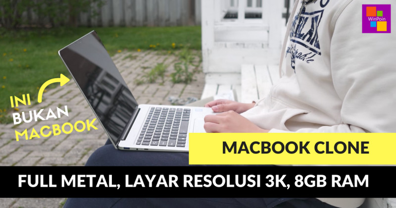 3 Laptop Windows dengan Desain Mirip MacBook