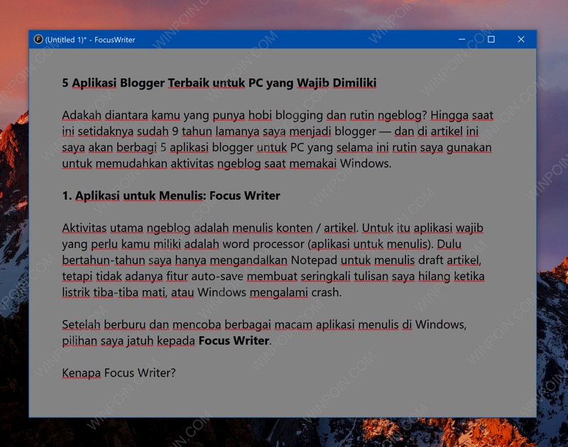 5 Aplikasi Blogger Terbaik untuk PC yang Wajib Dimiliki