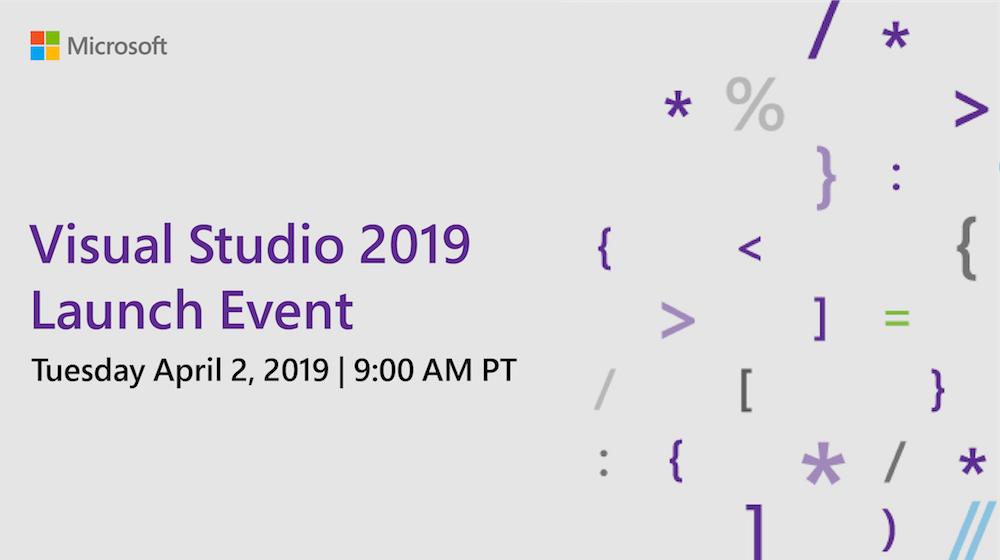 Microsoft Akan Meluncurkan Visual Studio 2019 pada 2 April Mendatang.