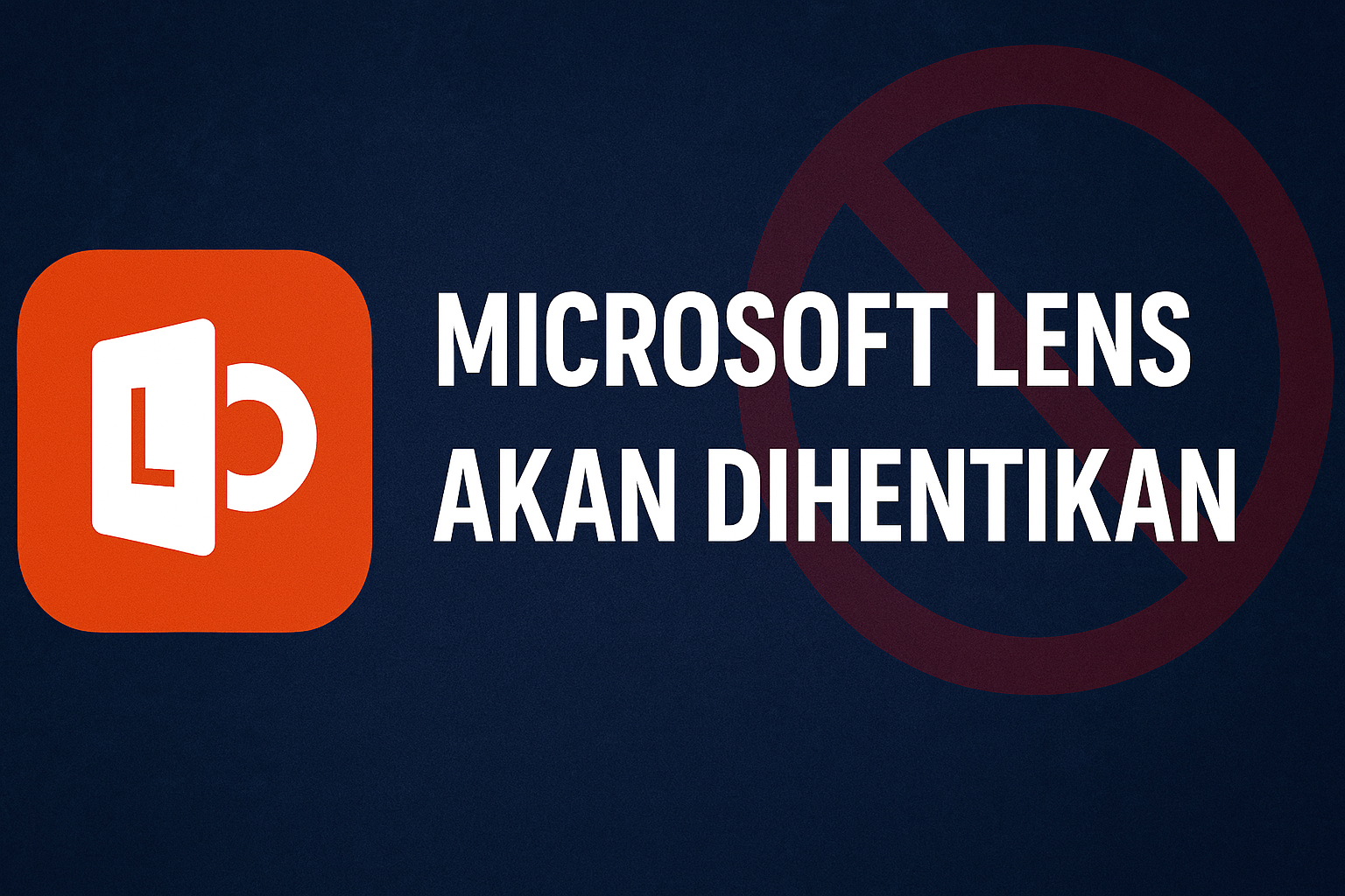 Microsoft Lens Akan Dihentikan: Ini yang Perlu Kamu Ketahui